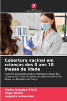 Cobertura vacinal em crianças dos 0 aos 18 meses de idade (Portuguese Edition) 620067518X Book Cover