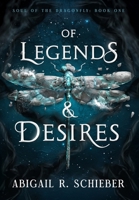 Of Legends & Desires (Soul of the Dragonfly) B0FRP9QLJV Book Cover