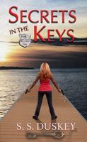 Secrets in the Keys 0578236621 Book Cover