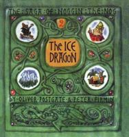 The Ice Dragon (The Sagas of Noggin the Nog) 1903708028 Book Cover