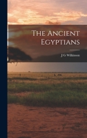 The Ancient Egyptians 051767193X Book Cover