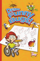Draw Funny Bugs! B0GN6TQLZ9 Book Cover