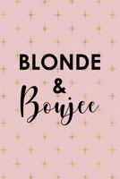 Blonde & Boujee: Notebook Journal Composition Blank Lined Diary Notepad 120 Pages Paperback Pink Golden Star Blonde 1712331124 Book Cover