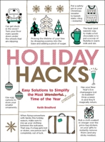Holiday Hacks: Easy Solutions to Simplify the Most Wonderful Time of the Year 150720857X Book Cover