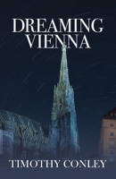 Dreaming Vienna 1952232899 Book Cover
