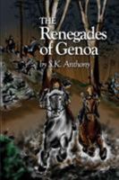 The Renegades of Genoa 0989007839 Book Cover