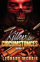 Killer by Circumstances 2 B0CT5TN1BC Book Cover