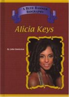 Alicia Keys (Blue Banner Biographies) 158415327X Book Cover