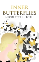 Inner Butterflies 1728322529 Book Cover