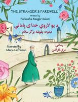 The Stranger's Farewell: English-Dari Edition 1946270202 Book Cover