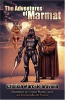 The Adventures of Marmat 1424169097 Book Cover