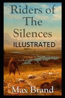 Riders of the Silences