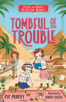 Christie and Agatha's Detective Agency: Tombful of Trouble 1802630430 Book Cover