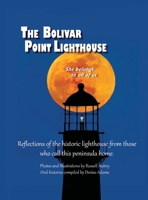 The Bolivar Point Lighthouse 1736313002 Book Cover