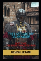 THE LAST LORD OF DRAKMOOR: PART TWO: THE SILVER WOLF RETURNS B0FJZWZ883 Book Cover