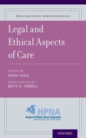 Legal and Ethical Aspects of Care 0190258063 Book Cover