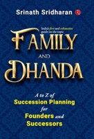 Family and Dhanda : A to Z of Succession Planning for Founders and Successors 9361566873 Book Cover