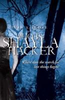 Who Is Shayla Hacker 193255730X Book Cover