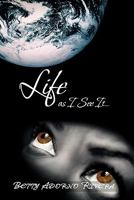 Life as I See It... 1426965141 Book Cover