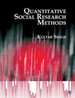 Quantitative Social Research Methods 0761933832 Book Cover