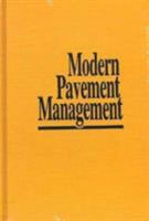 Modern Pavement Management 0894645889 Book Cover