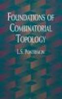 Foundations of Combinatorial Topology B0007DO9OI Book Cover