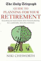 The 'Daily Telegraph' Guide to Planning for Your Retirement 1405006382 Book Cover