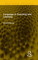 Language in Teaching and Learning 104129395X Book Cover