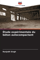Étude expérimentale du béton autocompactant 6205687143 Book Cover