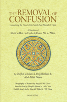 The Removal of Confusion Concerning the Flood of the Saintly Seal Ahmad al-Tijani 1891785478 Book Cover