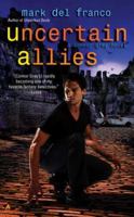 Uncertain Allies 0441020402 Book Cover