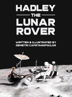 Hadley the Lunar Rover 1633373584 Book Cover