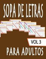 SOPA DE LETRAS PARA ADULTOS: SOPA DE LETRAS Letra Grande | 80 Rompecabezas | 1600 Palabras | soluciones al final del libro (Spanish Edition) B08JB5WRZZ Book Cover