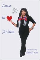 Love In Action: Personal Devotional 1478759747 Book Cover