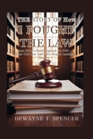 The story Of How I Fought The Law: Ann Ming's Battle Against An 800-Year-Old Law And Julie Hogg's Lasting Legacy B0FS1ZWWJL Book Cover