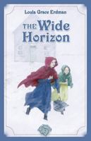 The Wide Horizon (Texas Panhandle) 1932350128 Book Cover