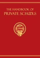The Handbook Of Private Schools 2008: An Annual Descriptive Survey Of Independent Education 087558165X Book Cover