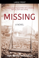 MISSING (A gripping psychological thriller with a shocking twist you won't see coming) B0GJD2ZSHQ Book Cover