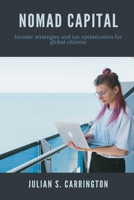 Nomad Capital Income strategies and tax optimization for global citizens 937177679X Book Cover
