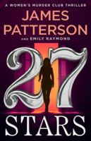 27 Stars: A Women's Murder Club Thriller 031659962X Book Cover