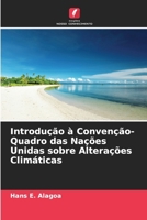 Introdução à Convenção-Quadro das Nações Unidas sobre Alterações Climáticas 620961583X Book Cover