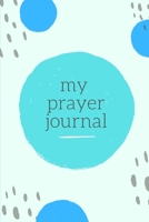 My Prayer Journal 1671740440 Book Cover