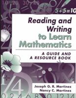 Reading and Writing to Learn Mathematics: A Guide and a Resource Book 020530284X Book Cover
