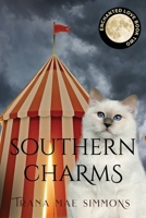 Southern Charms (Magical Love) 1644576139 Book Cover