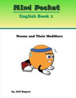 Mindpocket English Book 1: Nouns and Their Modifiers 1976125995 Book Cover