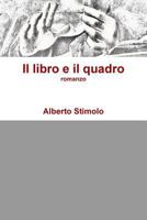 Il libro e il quadro 1291776540 Book Cover