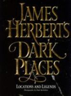 James Herbert's Dark Places: Locations and Legends 0002557703 Book Cover