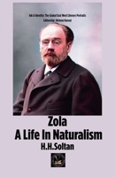 Zola A life In Naturalism (Ink & Identity) B0GJL6H67L Book Cover