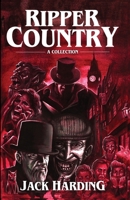 Ripper Country 1738705412 Book Cover