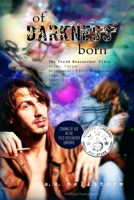 Of Darkness Born 0995283281 Book Cover